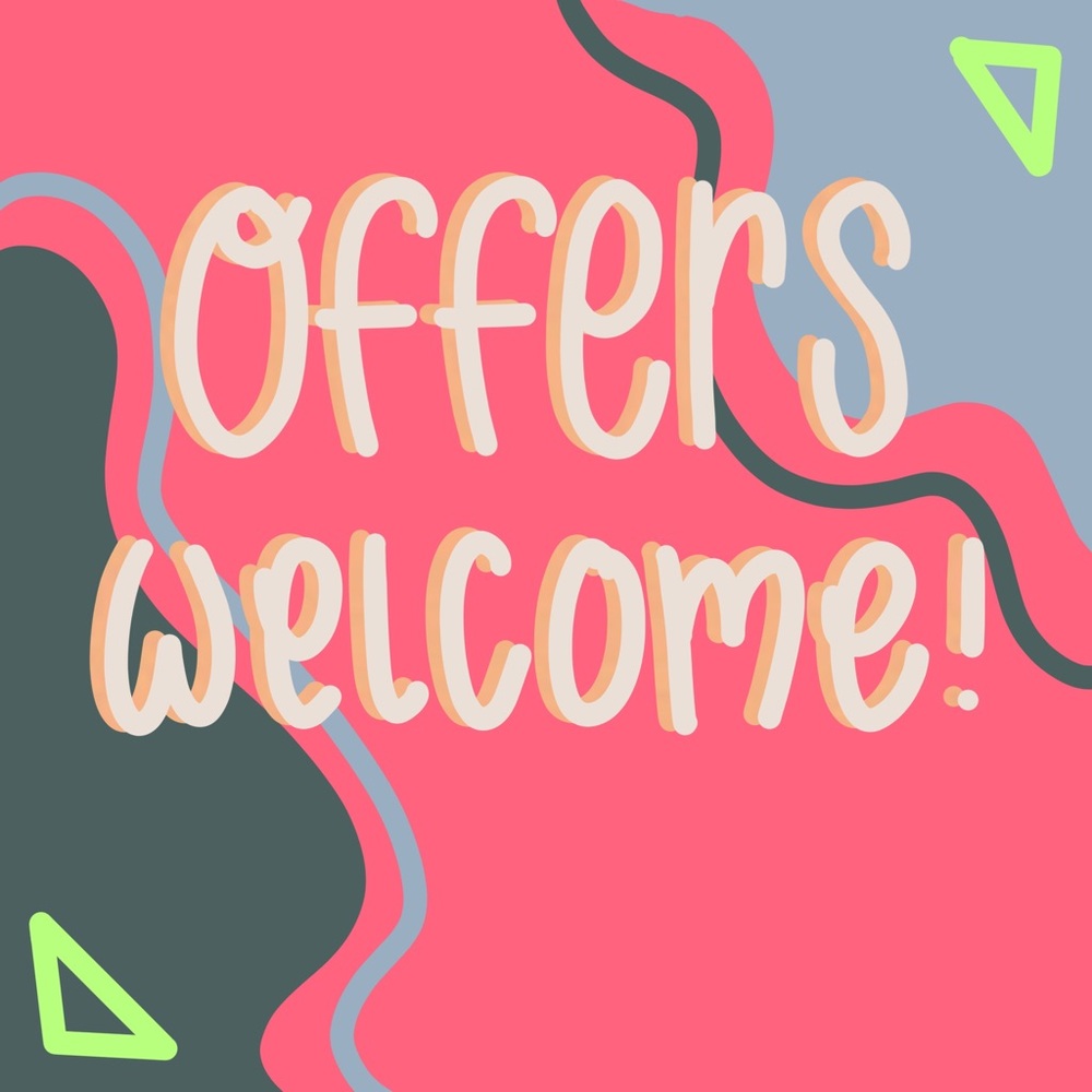 OFFERS WELCOME